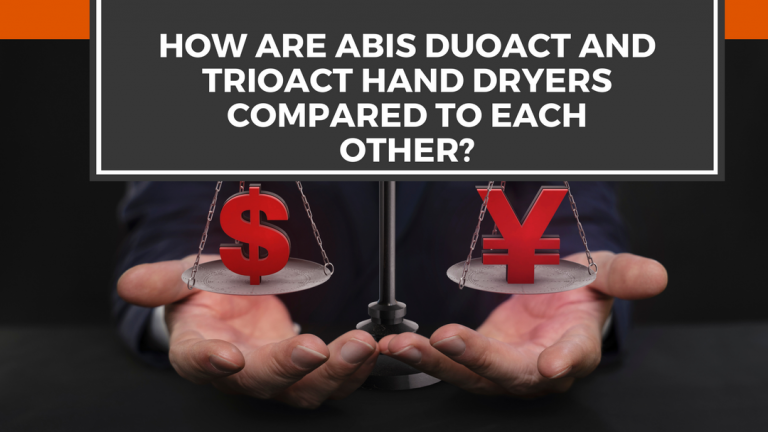 How are ABIS DuoAct and TrioAct Hand Dryers Compared to Each Other?