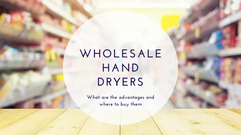 Wholesale Hand Dryers